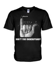 DON'T YOU UNDERSTAND V-Neck T-Shirt thumbnail