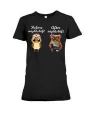 BEFORE NIGHTSHIF - AFTER NIGHTSHIFT Premium Fit Ladies Tee thumbnail
