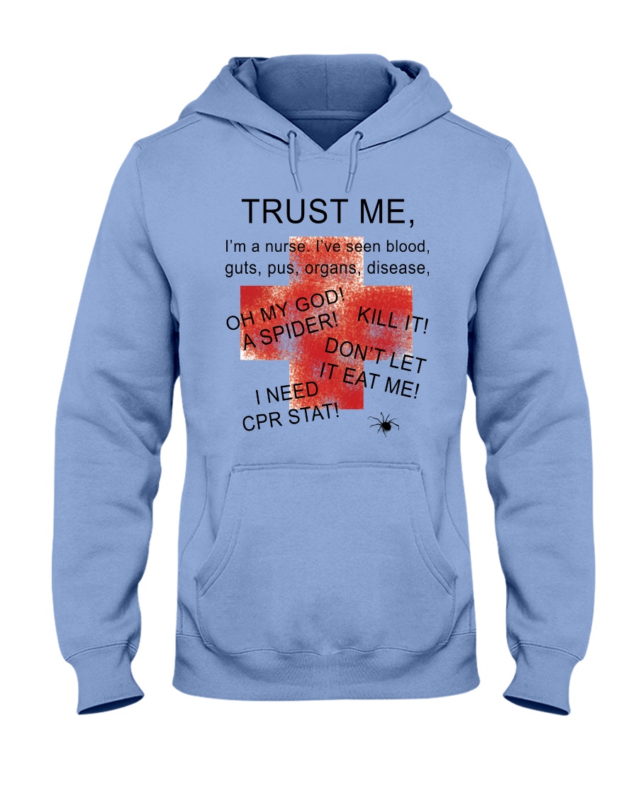 TRUST THIS NURSE Hooded Sweatshirt