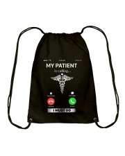 MY PATIENT IS CALLING Drawstring Bag thumbnail
