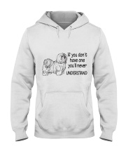 IF YOU DON'T HAVE ONE Hooded Sweatshirt thumbnail