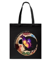 I LOVE BUTTERFLY TO THE MOON AND BACK Tote Bag thumbnail
