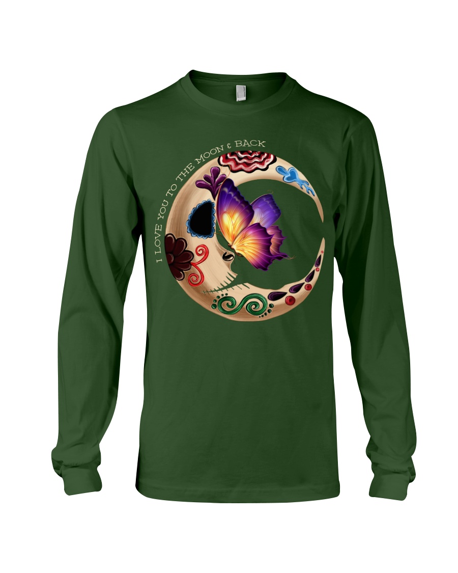 I LOVE BUTTERFLY TO THE MOON AND BACK Long Sleeve Tee