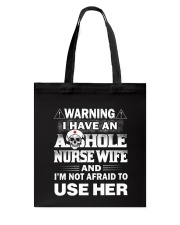 WARNING MY NURSE Tote Bag thumbnail