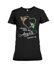 I BELIEVE THERE ARE ANGELS Premium Fit Ladies Tee thumbnail