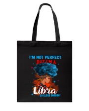 LIBRA CLOSE ENOUGH TO PERFECT Tote Bag thumbnail