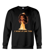 I WOKE UP LIKE THIS Crewneck Sweatshirt thumbnail