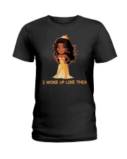 I WOKE UP LIKE THIS Ladies T-Shirt thumbnail