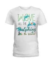 I LOVE DOLPHINS Ladies T-Shirt thumbnail