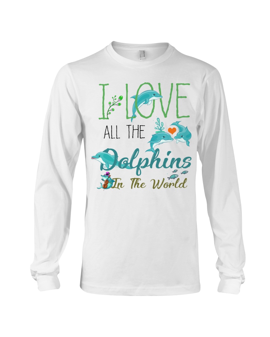 I LOVE DOLPHINS Long Sleeve Tee