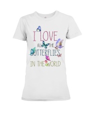 I LOVE BUTTERFLIES Premium Fit Ladies Tee thumbnail