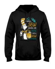 I WILL SEW HERE OR THERE Hooded Sweatshirt thumbnail