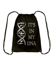 IT'S IN MY DNA Drawstring Bag thumbnail