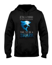 BE A SHARK Hooded Sweatshirt thumbnail
