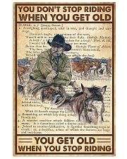 You Dont Stop Riding You Get Old Poster 24x36 Poster front