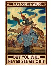 You May See Me Struggle 10 24x36 Poster front