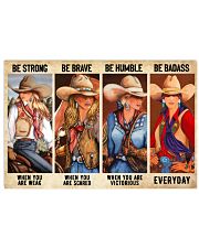 Be Strong Be Brave Be Humble Cowgirl 17x11 Poster front
