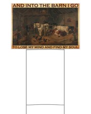 And Into The Barn I Go 07 Yard Signs tile
