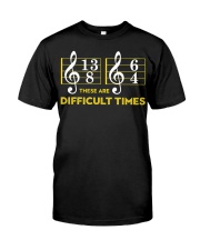 These Are Difficult Times T-shirt Premium Fit Mens Tee thumbnail