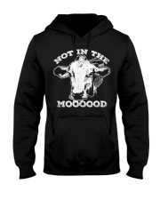 Not In The Mood T-Shirt Funny Cow Shirt Hooded Sweatshirt thumbnail