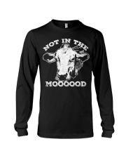 Not In The Mood T-Shirt Funny Cow Shirt Long Sleeve Tee thumbnail
