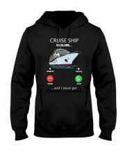 Womens Cruise Ship Is Calling And I Must G Hooded Sweatshirt thumbnail