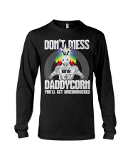 Mens Don t Mess With Daddycorn - Long Sleeve Tee thumbnail