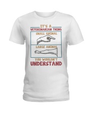 Veterinarian It's a veterinarian thing Ladies T-Shirt tile