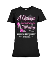 A Queen was born in-February Premium Fit Ladies Tee thumbnail