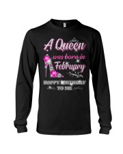 A Queen was born in-February Long Sleeve Tee thumbnail