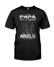 Ser papa es un honor Classic T-Shirt thumbnail