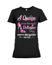 A Queen was born in-December-leg Premium Fit Ladies Tee thumbnail