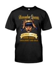 Queens are made out of brow sugar- November Classic T-Shirt thumbnail