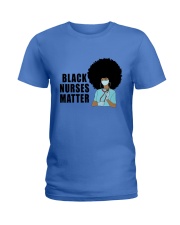 Black Nurses Matter Ladies T-Shirt tile