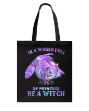 In A World Full Of Princesses Be A Witch Tote Bag tile