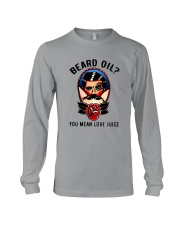 Beard Oil You Mean Love Juice Long Sleeve Tee tile
