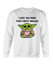 I Love You More Than Chicky Nuggies Crewneck Sweatshirt tile