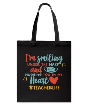 I'm Smiling Under The Mask And Hugging Tote Bag tile
