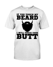 If You Touch My Beard Premium Fit Mens Tee tile
