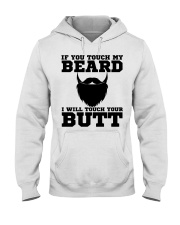 If You Touch My Beard Hooded Sweatshirt tile