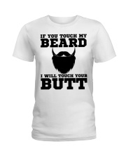 If You Touch My Beard Ladies T-Shirt tile