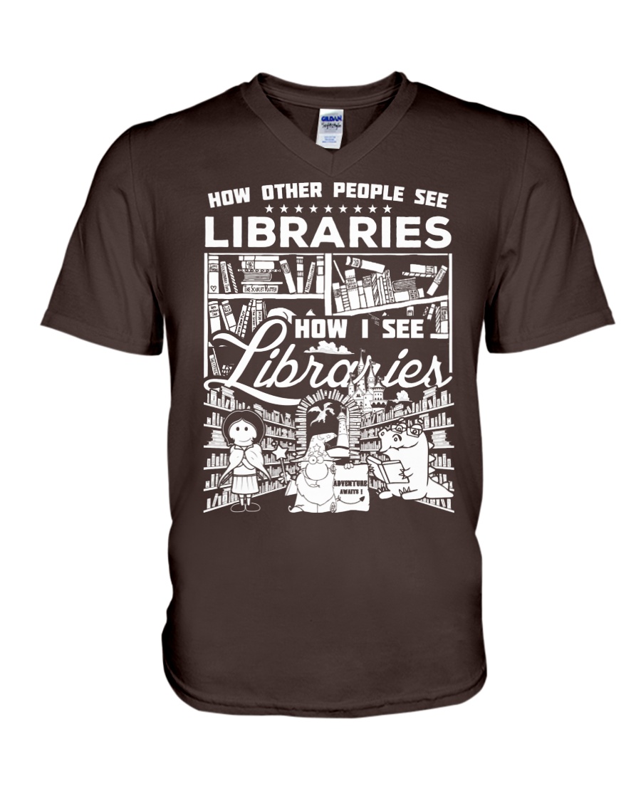 How Reading Addicts see Libraries V-Neck T-Shirt