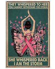 Breast Cancer I Am The Storm 11x17 Poster front