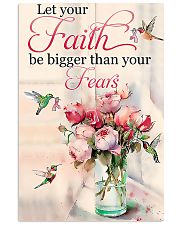 Let Your Faith Be Bigger Than Your Fears 11x17 Poster front
