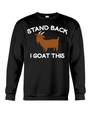 I Goat This Cmd5o Goat Shirt Farmer Shirt Crewneck Sweatshirt thumbnail
