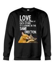 love is not looking at each other it's looking in Crewneck Sweatshirt tile