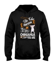be the person your scary chihuahua thinks you are Hooded Sweatshirt tile