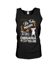 be the person your scary chihuahua thinks you are Unisex Tank tile
