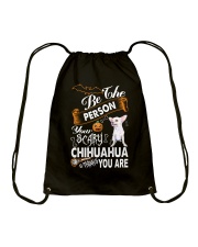 be the person your scary chihuahua thinks you are Drawstring Bag tile