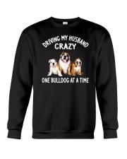 driving my husband crazy one bulldog at s the Crewneck Sweatshirt tile